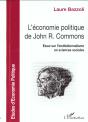L'Economie Politique De John-R. Commons ; Essai Sur L'Institutionnalisme En Sciences Sociales - Preview