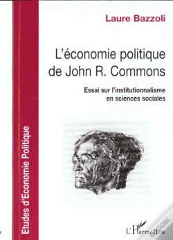 Capa do artigo L'Economie Politique De John-R. Commons ; Essai Sur L'Institutionnalisme En Sciences Sociales