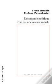 L'Économie Politique N'Est Pas Une Science Morale