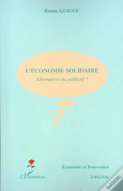 Capa do artigo L'Economie Solidaire ; Alternative Ou Palliatif