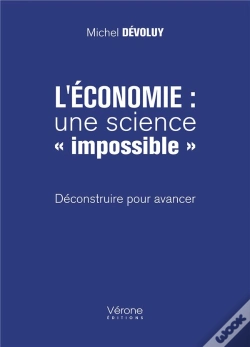 Capa do artigo L'Economie : Une Science  Impossible  - Deconstruire Pour Avancer