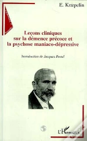 Capa do artigo Lecons Cliniques Sur La Demence Precoce Et La Psychose Maniaco-Depressive