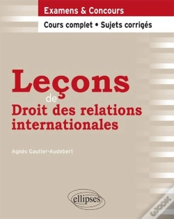 Capa do artigo Leçons De Droit Des Relations Internationales. Cours Complet Et Sujets Corrigés