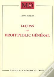 Leçons De Droit Public Général