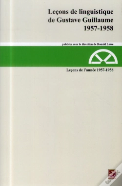 Capa do artigo Lecons De Linguistique De Gustave Guillaume 1957-1958 Tome 21