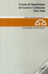 Lecons De Linguistique De Gustave Guillaume V 18 1945-1946