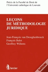 Leçons De Méthodologie Juridique