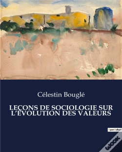 Capa do artigo Lecons De Sociologie Sur L'Evolution Des Valeurs - .
