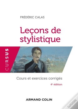 Capa do artigo Leçons De Stylistique : Cours Et Exercices Corrigés (4e Édition)