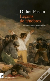 Capa do artigo Leçons De Ténèbres - Ce Que La Violence Dit Du Monde