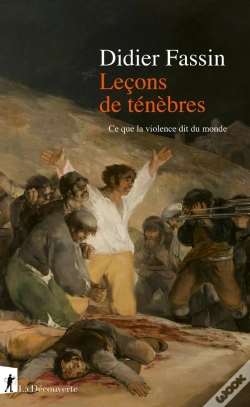 Capa do artigo Leçons De Ténèbres - Ce Que La Violence Dit Du Monde