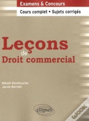 Capa do artigo Leçons Droit Commercial ; Cours Complet & Sujets Corrigés