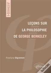 Leçons Sur La Philosophie De Georges Berkeley