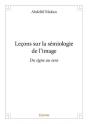 Lecons Sur La Semiologie De Limage - Preview