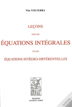 Capa do artigo Leçons Sur Les Équations Intégrales Et Les Équations Intégro-Différentielles