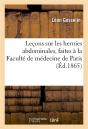 Lecons Sur Les Hernies Abdominales, Faites A La Faculte De Medecine De Paris - Preview