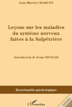 Capa do artigo Leçons Sur Les Maladies Du Système Nerveux Faîtes À La Salpêtrière
