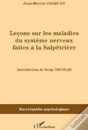 Capa do artigo Leçons Sur Les Maladies Du Système Nerveux Faîtes À La Salpêtrière