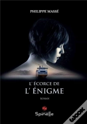 L'Écorce De L'Énigme
