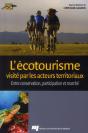 L'Écotourisme Visité Par Les Acteurs Territoriaux ; Entre Conservation, Participation Et Marché - Preview
