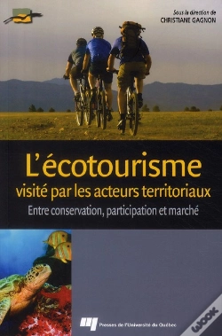 Capa do artigo L'Écotourisme Visité Par Les Acteurs Territoriaux ; Entre Conservation, Participation Et Marché