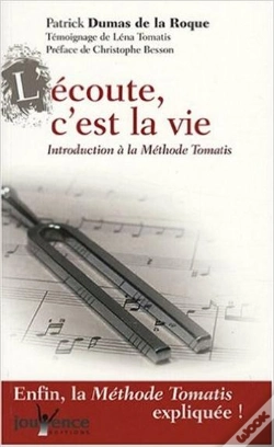 Capa do artigo L'Écoute C'Est La Vie ; Introduction À La Méthode Tomatis