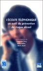 L'Écoute Téléphonique ; Un Outil De Prévention Du Risque Alcool - Preview