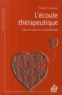 L'Écoute Thérapeutique ; Coeur Et Raison En Psychothérapie - Preview