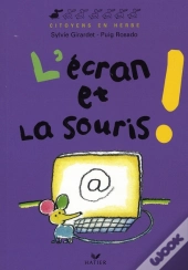 L'Écran Et La Souris
