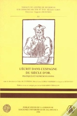 Capa do artigo L'Ecrit Dans L'Espagne Du Siecle D'Or ; Patriques Et Representations