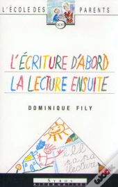 L'Ecriture D'Abord, La Lecture Ensuite