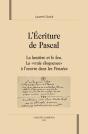 L'Écriture De Pascal ; La Lumière Et Le Feu ; La "Vraie Éloquence" À L'Oeuvre Dans Les Pensées - Preview