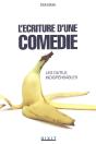 L'Écriture D'Une Comédie ; Les Outils Indispensables - Preview