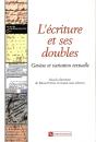 L'Ecriture Et Ses Doubles ; Nouvelle Edition - Preview
