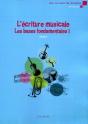 L'Écriture Musicale ; Les Bases Fondamentales T.1 - Preview