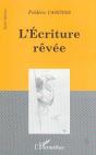 L'Ecriture Rêvee - Preview