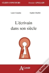 L'Écrivain Dans Son Siècle