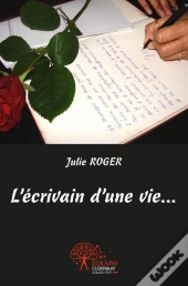 L'Ecrivain D'Une Vie...
