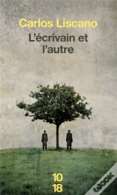L'Ecrivain Et L'Autre