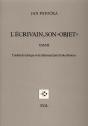 L'Écrivain Et Son "Objet" - Preview