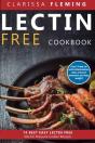 Lectin Free Cookbook: 74 Best Easy Lecti - Preview