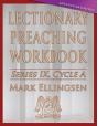 Lectionary Preaching Workbook, Cycle A - Lent / Easter Edition - Preview