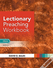 Lectionary Preaching Workbook