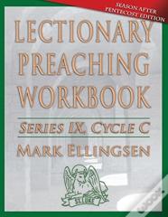 Lectionary Preaching Workbook