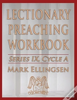 Capa do artigo Lectionary Preaching Workbook, Series Ix, Cycle A