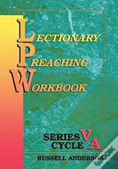 Lectionary Preaching Workbook, Series V, Cycle A