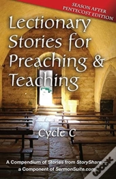 Lectionary Stories For Preaching And Teaching