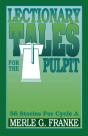 Lectionary Tales For The Pulpit, Cycle A - Preview