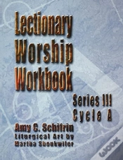 Capa do artigo Lectionary Worship Workbook, Series Iii, Cycle A