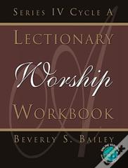 Lectionary Worship Workbook, Series Iv, Cycle A